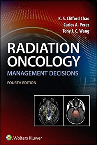 Radiation Oncology Management Decisions (4th Edition) - Epub + Converted pdf